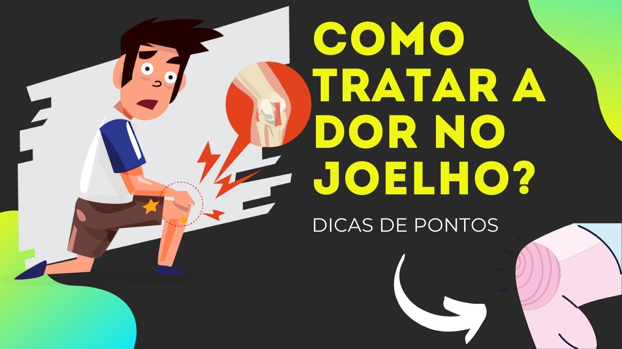 ACUPUNTURA PARA DOR NO JOELHO - Como a Medicina Chinesa trata a dor no joelho?