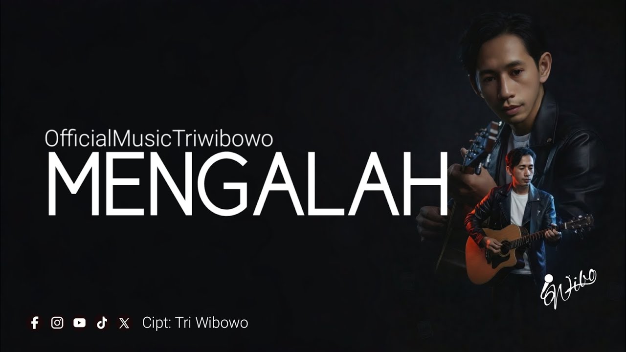 Mengalah - Tri Wibowo (Official Lyric Video)