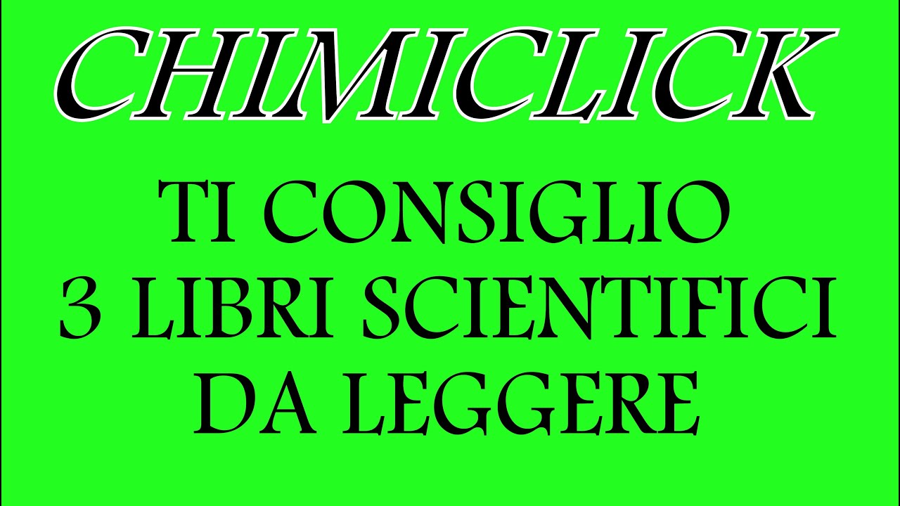 TI CONSIGLIO 3 LIBRI SCIENTIFICI DA LEGGERE | N&deg; 1