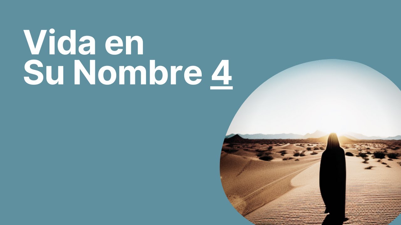 VIDA EN SU NOMBRE 4 | El Testimonio De Juan El Bautista (Juan 1:1-37) | Israel Sanz