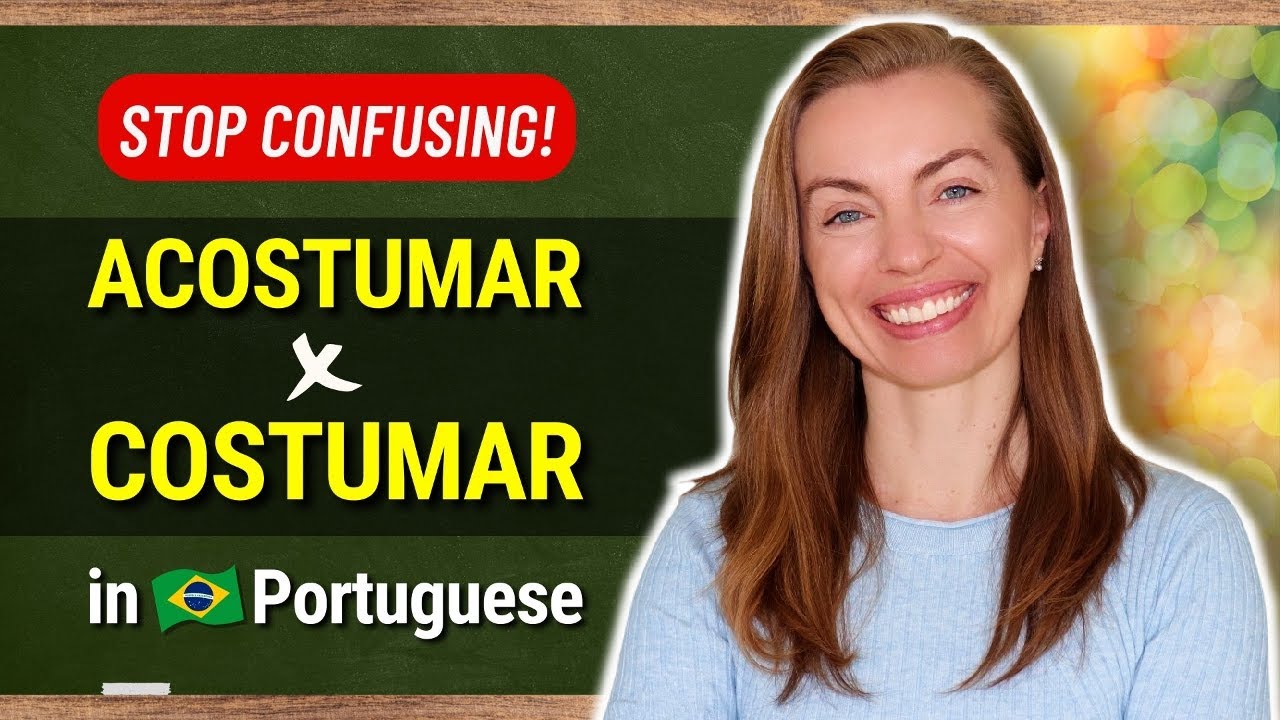 ACOSTUMAR” vs “COSTUMAR” in Brazilian Portuguese – What’s the Difference?