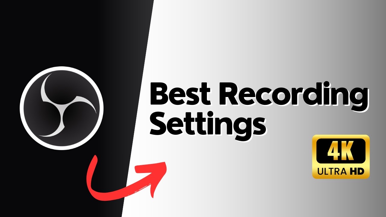 Best OBS Studio Recording Settings - 1080p, 1440p, 4K