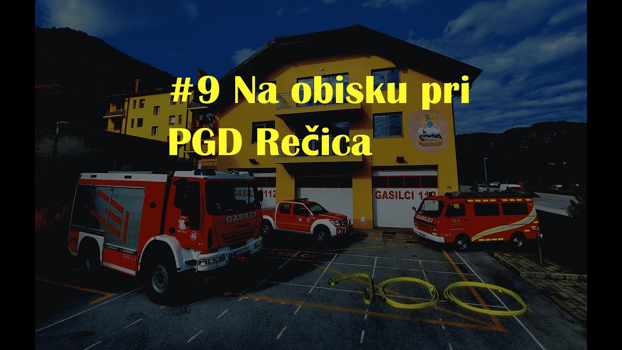 #9 Na obisku pri PGD Rečica