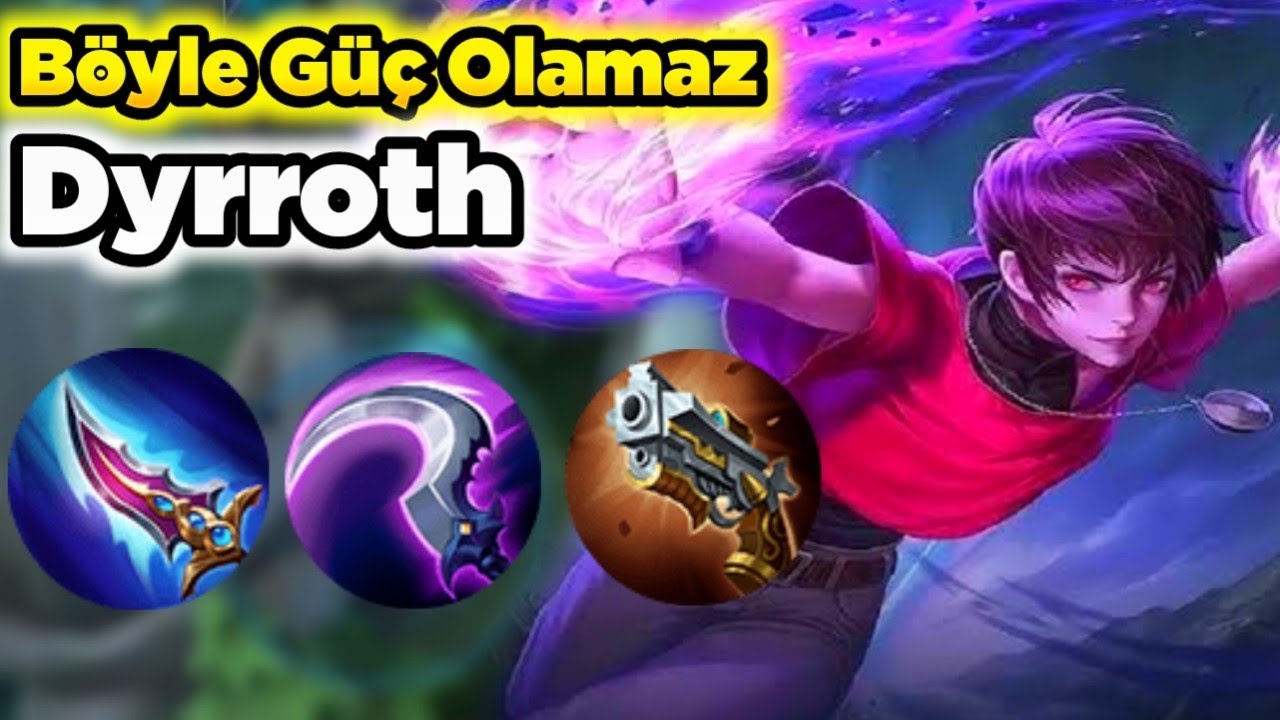 Hasar Makinesi Dyrroth Önüne Geleni Eziyor Bu Kahraman Bambaşka be Mobile Legends