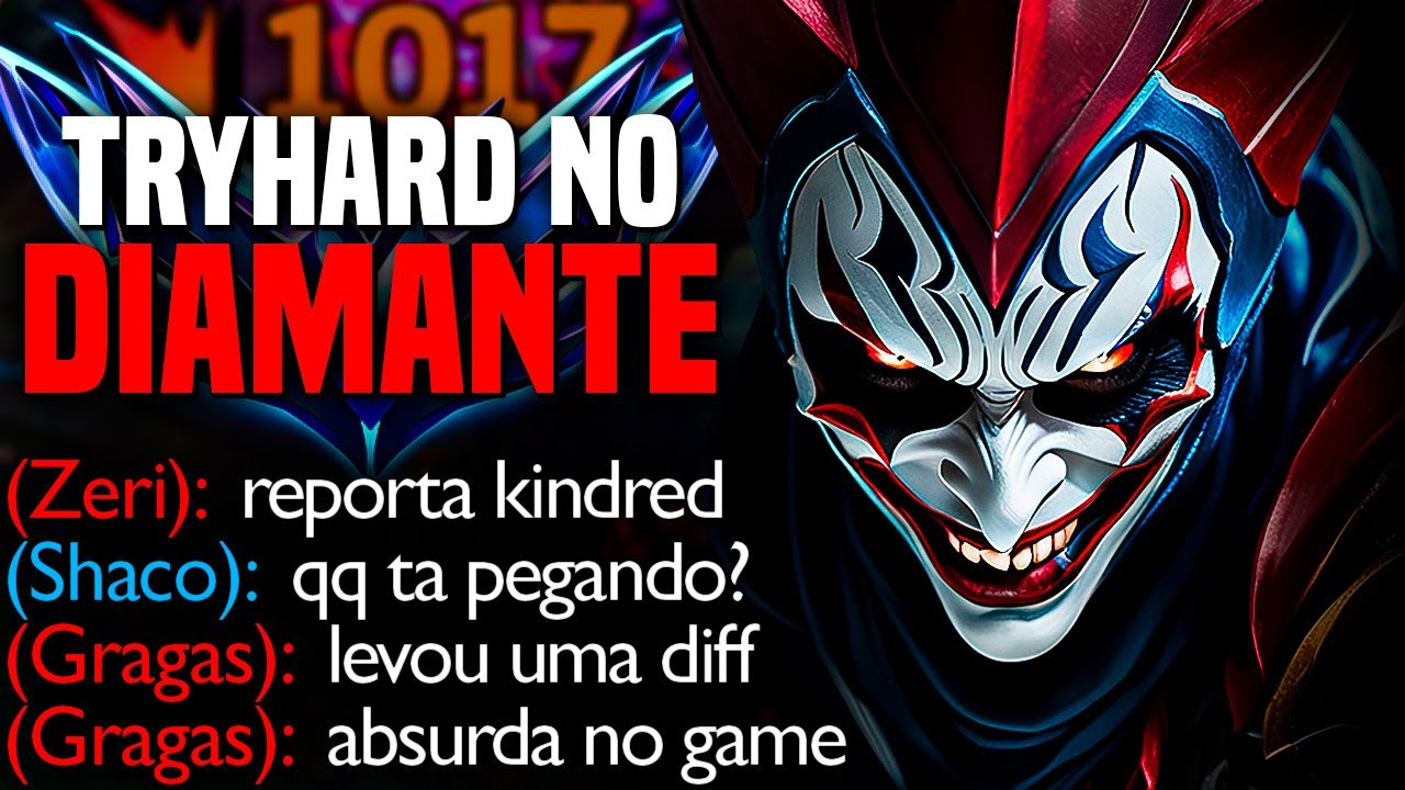 SHACO TRYHARD 100% FOCADO SEM TEMPO PRA BRINCADEIRA