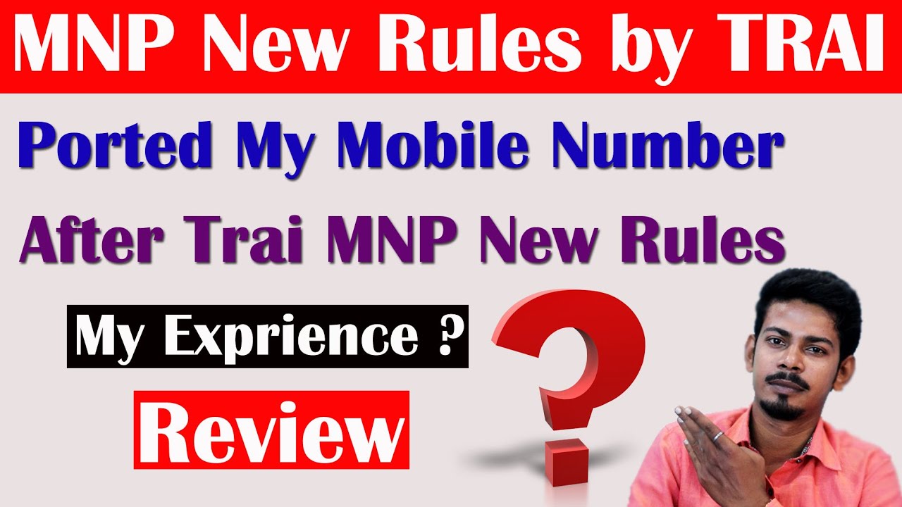 I Ported my mobile number after TRAI New MNP rules : Here's My Experience | The 117