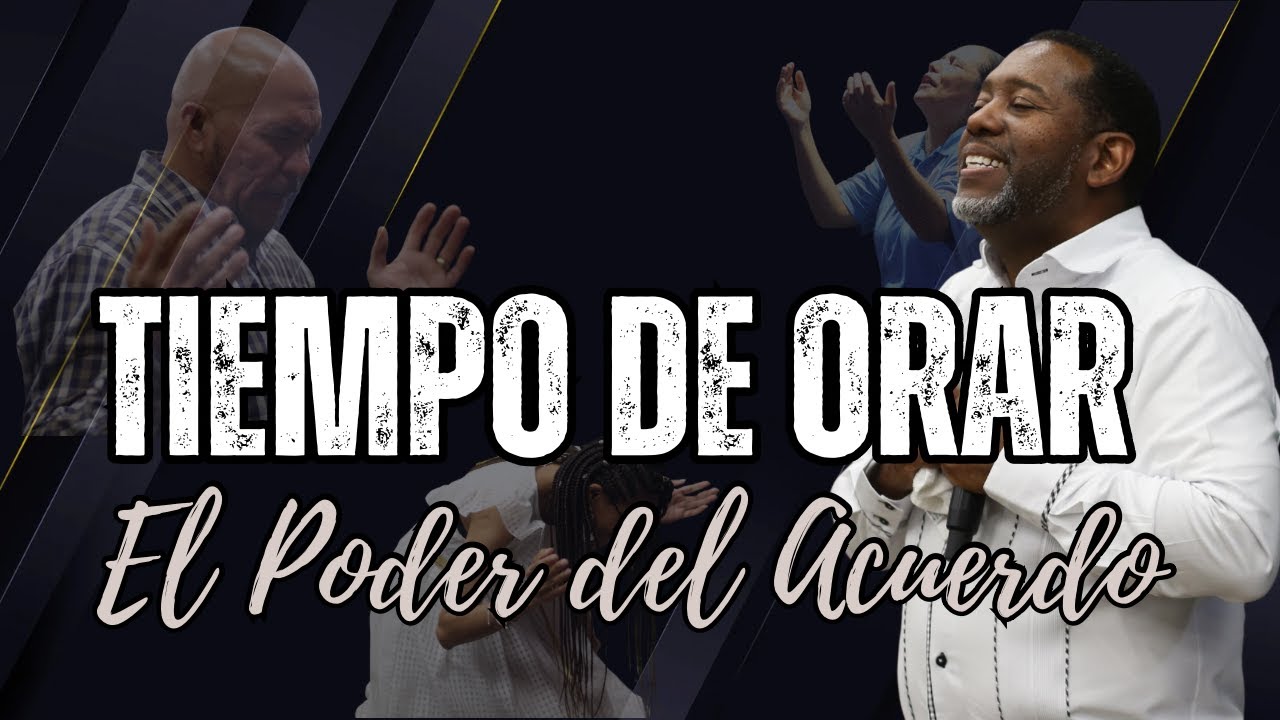 Tiempo de Orar; El Poder del Acuerdo | Tiempo de Clamor en la Madrugada| PASTOR KIBSAIM JIMENEZ