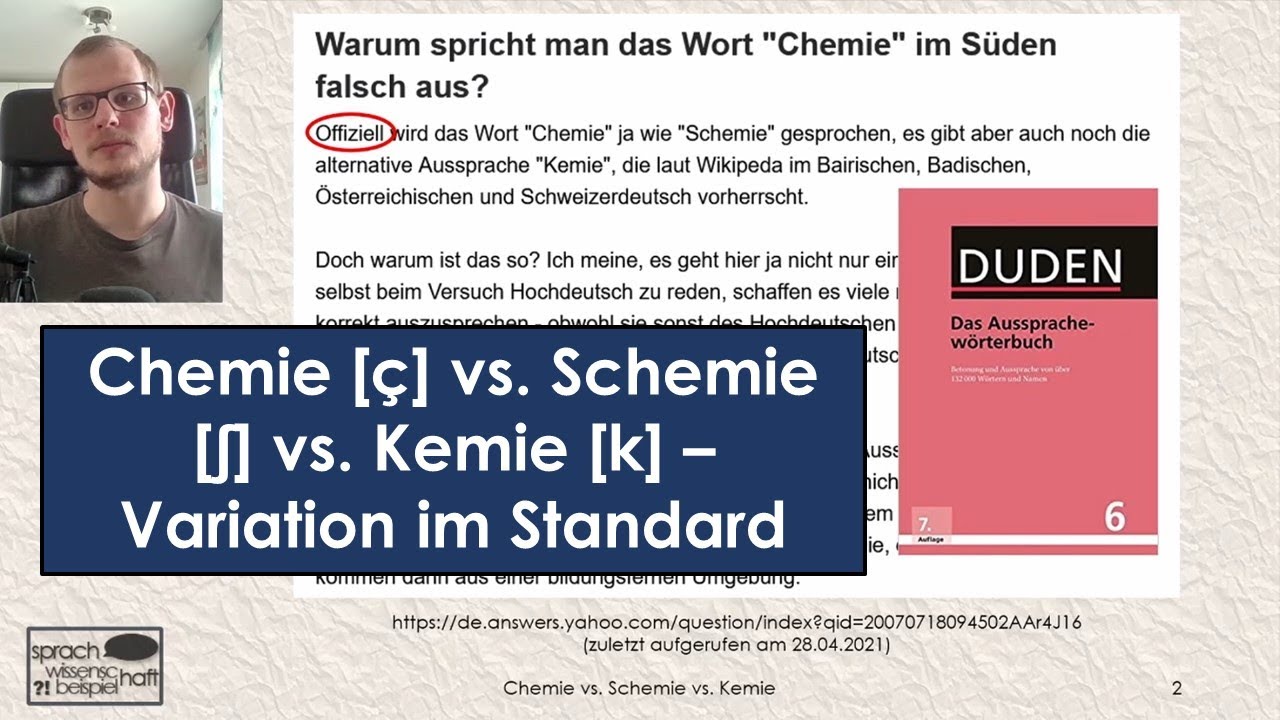 Chemie [ç] vs. Schemie [ʃ] vs. Kemie [k] – Variation im Standard 🗨️ Sprachwissenschaft beispielhaft