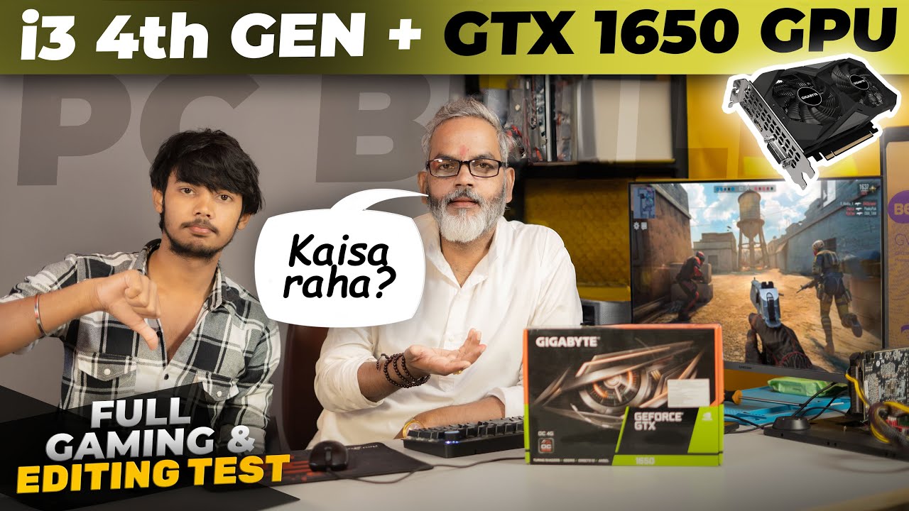 PC Build i3 4th Gen + GTX 1650 GPU 🔥 Full Testing Video