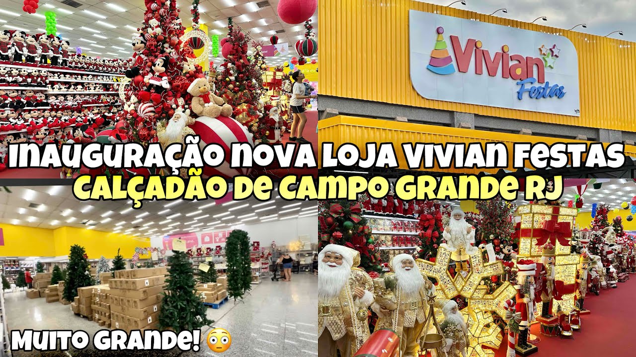 INAUGURAÇÃO NOVA LOJA VIVIAN FESTAS NO CALÇADÃO DE CAMPO GRANDE RJ | MUITO GRANDE |Caiçara e Carioca