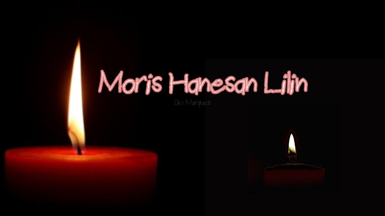 Moris Hanesan Lilin (Official Lyrics Video)