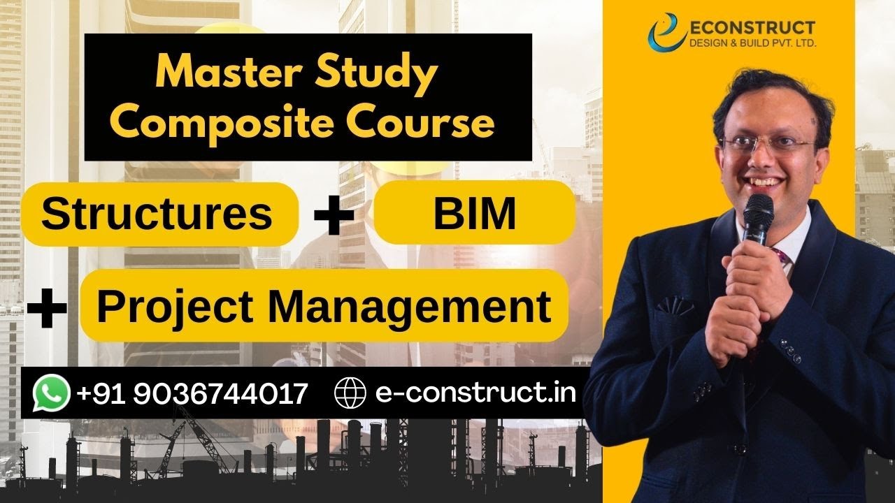 Master Study Composite course in Structures + BIM + Project Management (Full-Time, ON-JOB learning).