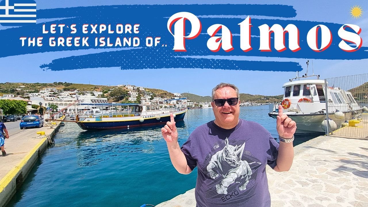 Discover the Beauty of Patmos… Exploring this Stunning Greek Island!