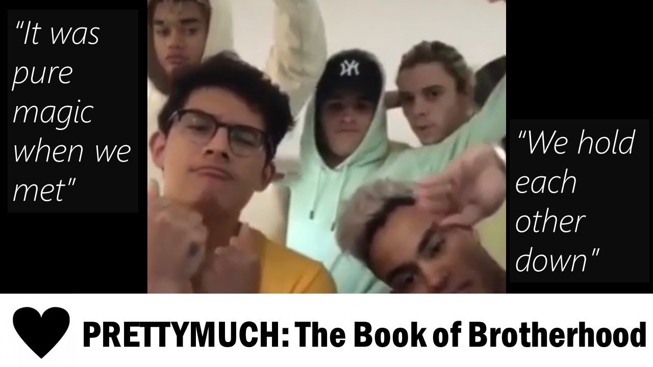 PRETTYMUCH Chronicles #11: The Book of Brotherhood