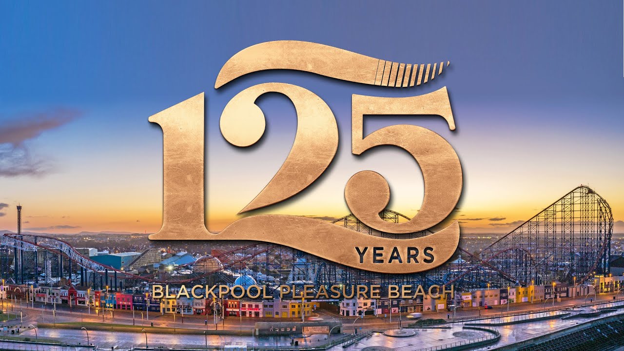 125 years of Blackpool Pleasure Beach - From Dawn until Dusk