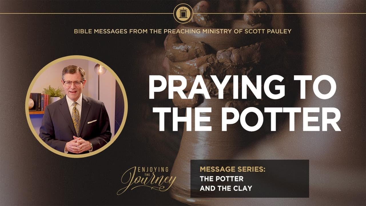 Praying to the Potter