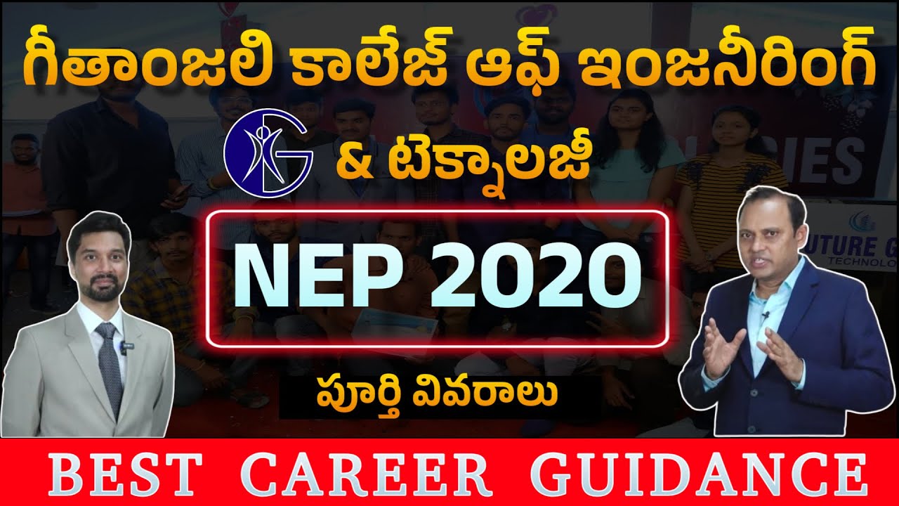 Geethanjali College of Engineering and Technology Implements | NEP 2020 Complete Details