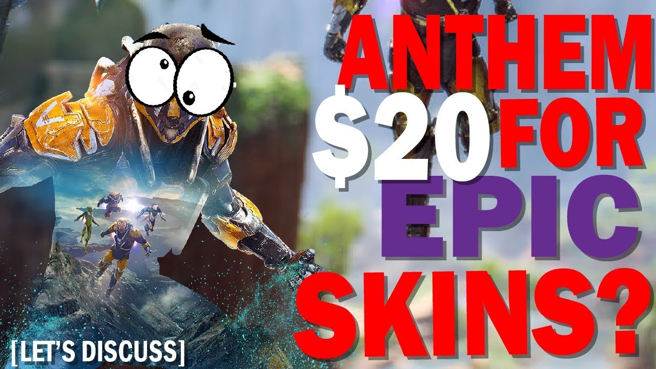 Is Fortnite Influencing Anthem's Pricing Model by charging $20 for Epic Skins? [Let's Discuss]
