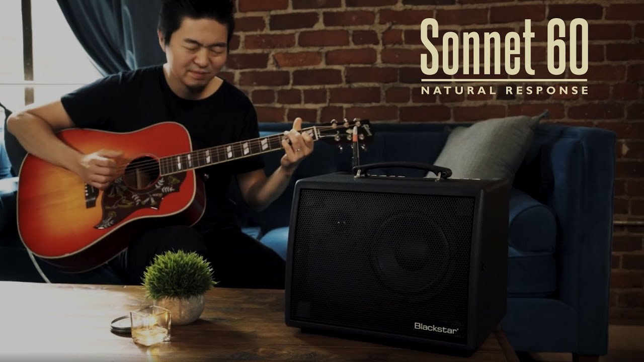 Natural Response for Your Acoustic Instrument | Sonnet 60 | Blackstar