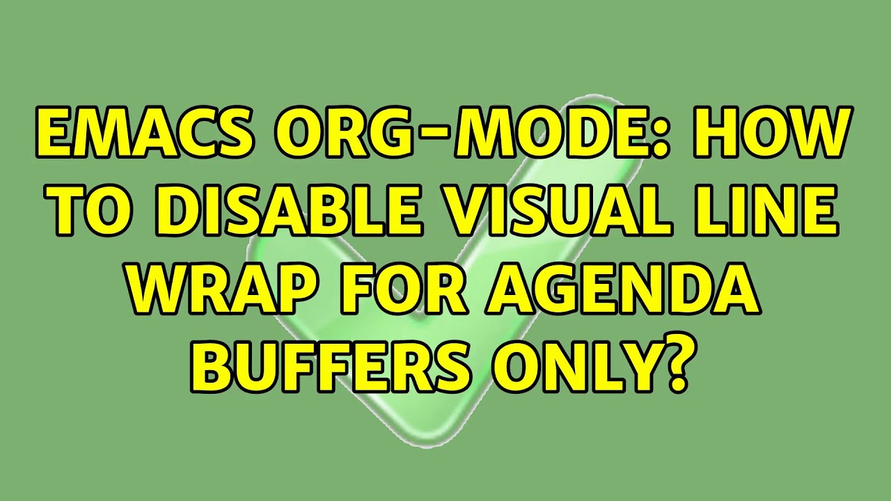 Emacs org-mode: how to disable visual line wrap for Agenda buffers only?