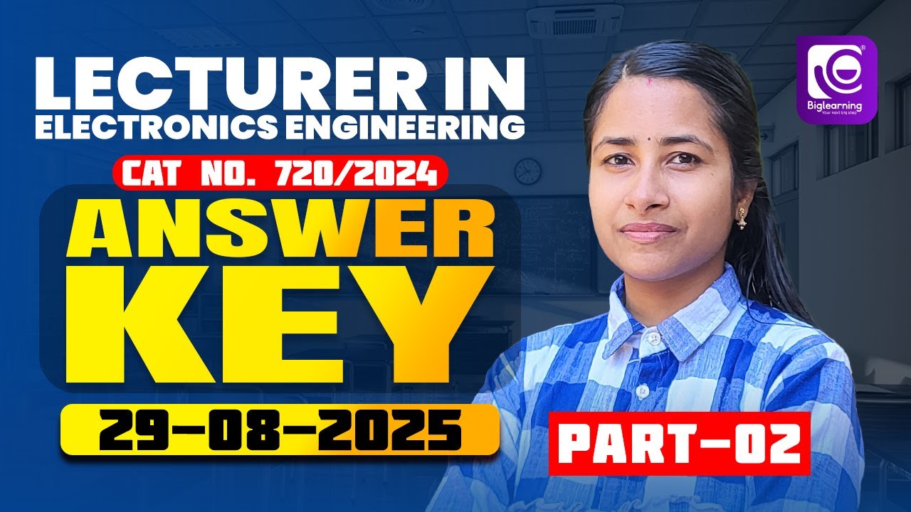 LECTURER IN POLYTECHNIC ELECTRONICS | CAT NO.270 /2024  | ANSWER KEY ANALYSIS- PART 02 | KERALA PSC