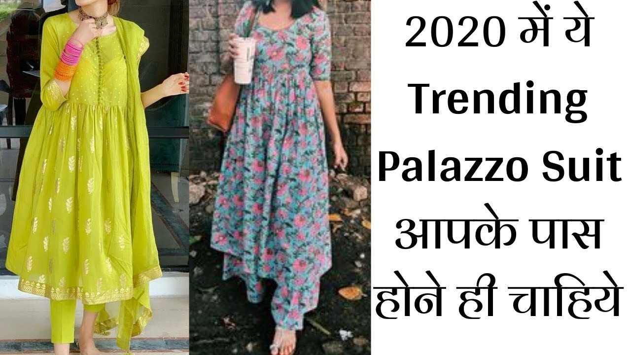 Trending Plazo Suit Designs | Top 7 Palazzo Suit Combinations For Summers