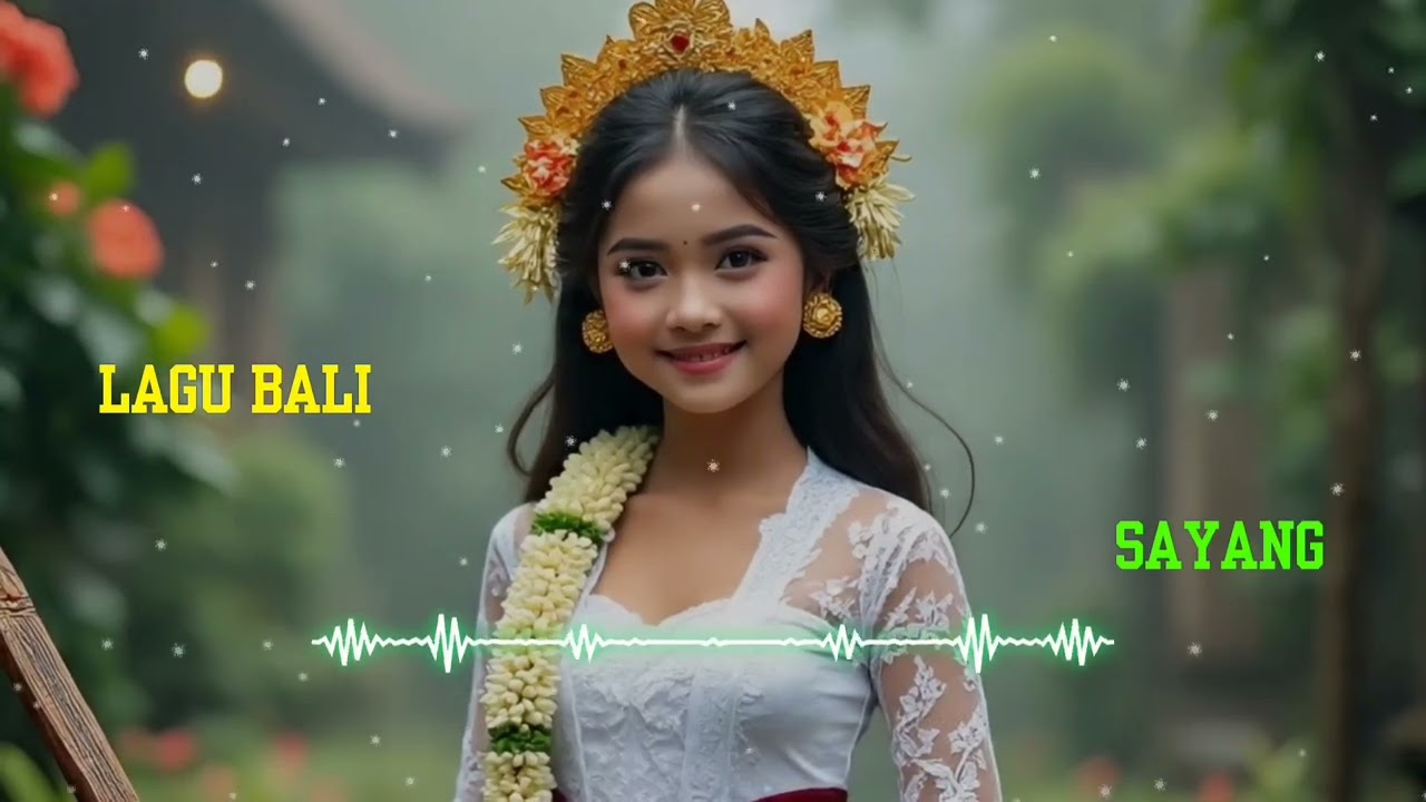  LAGU BALI | SAYANG - REMIX 