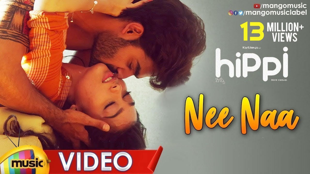 Nee Naa Romantic Video Song | Hippi Telugu Movie Songs | Kartikeya | Digangana | Mango Music