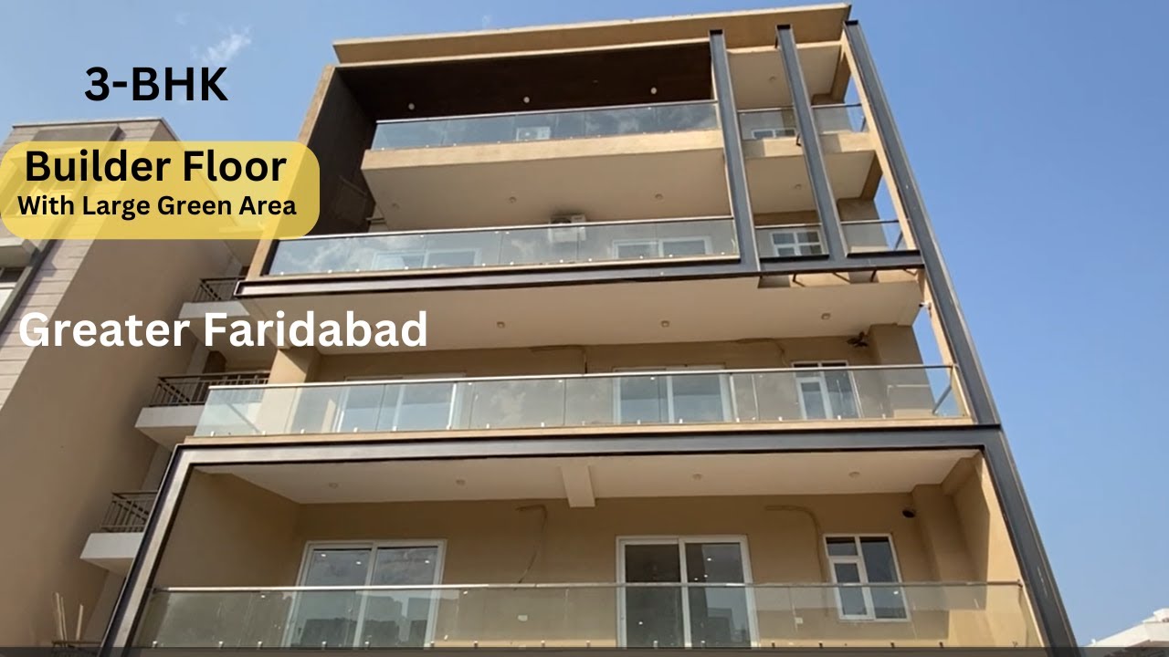 Buy 3 BHK Builder Floor in Faridabad | Builder Floor in Faridabad | with Large Green Area