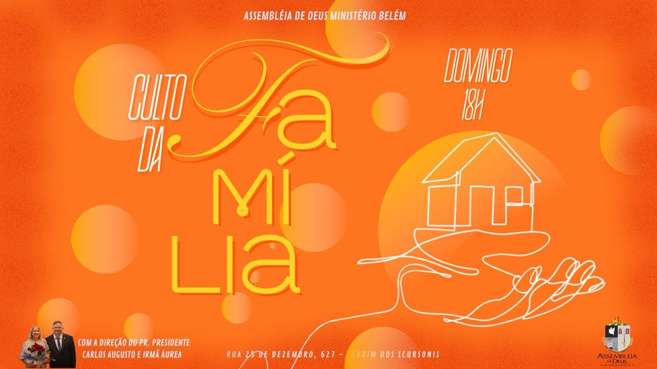 Culto da Família - 08/03/2026