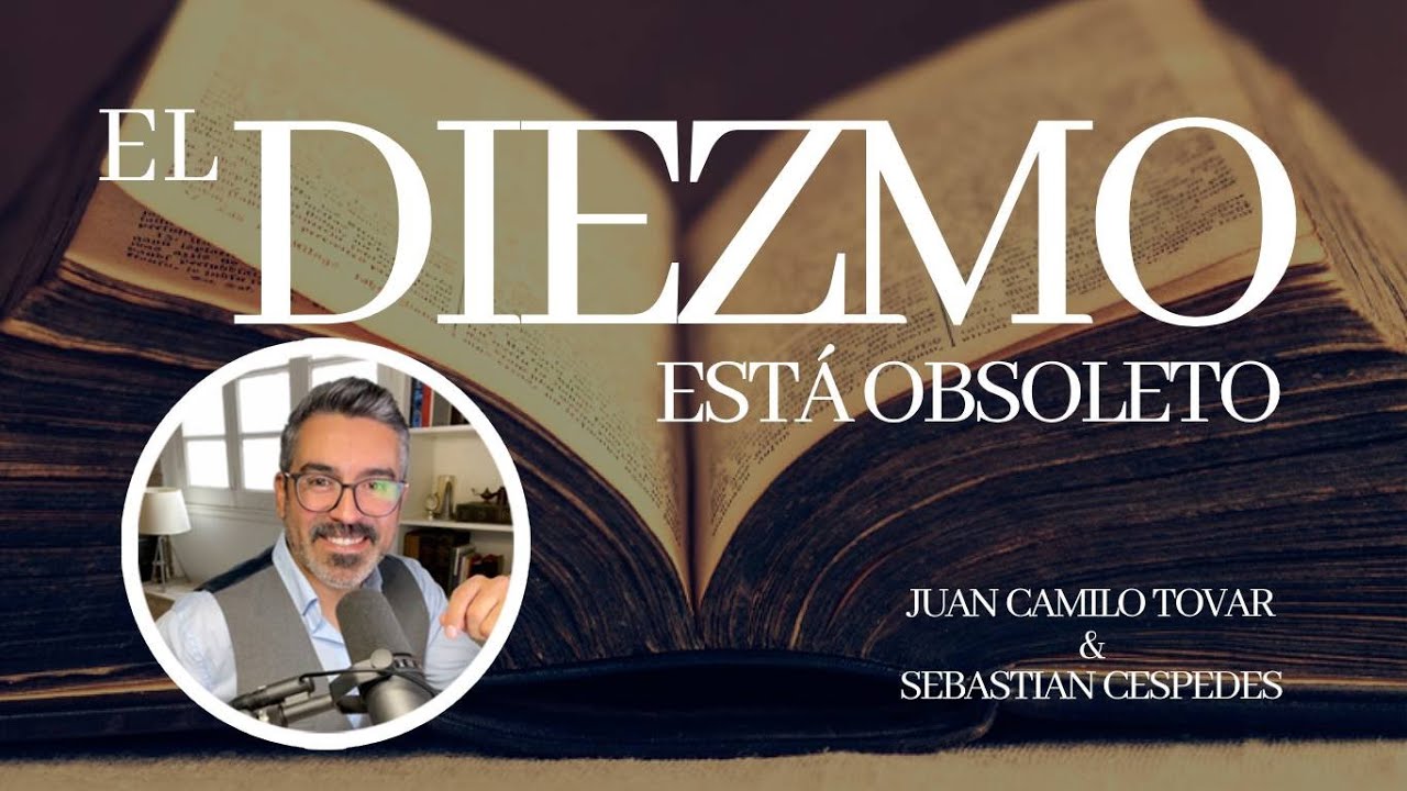 EL DIEZMO ESTÁ OBSOLETO