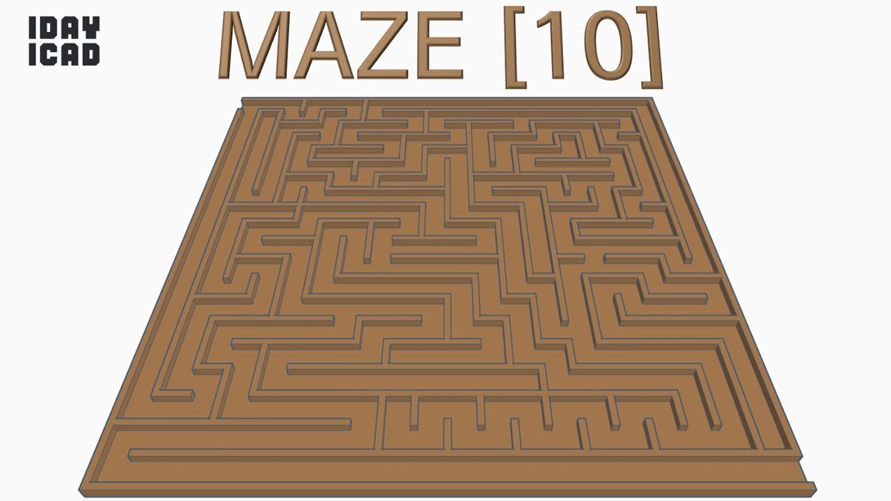 [1DAY_1CAD] MAZE [10] (Tinkercad : Know-how / Style / Education) [STL Download]