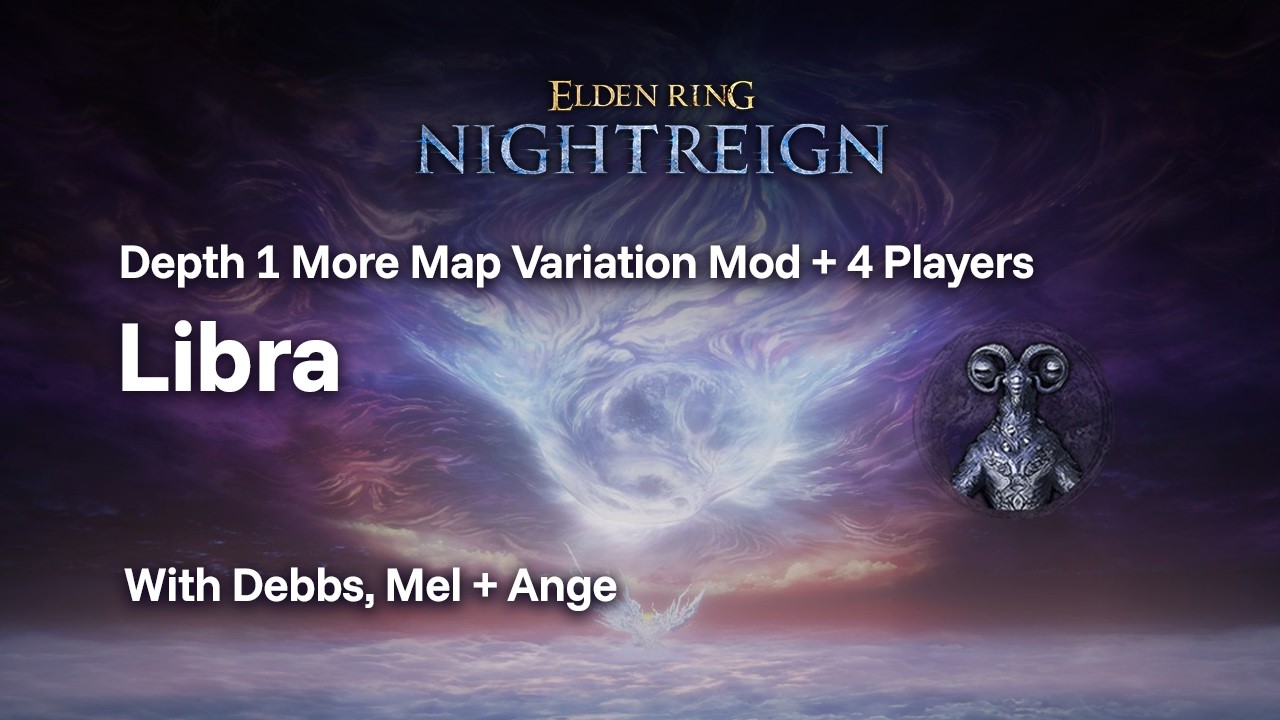 Depth 1 / More Map Variations Mod +/ Seamless Co-Op  Libra with Debbs, Ange & Mel