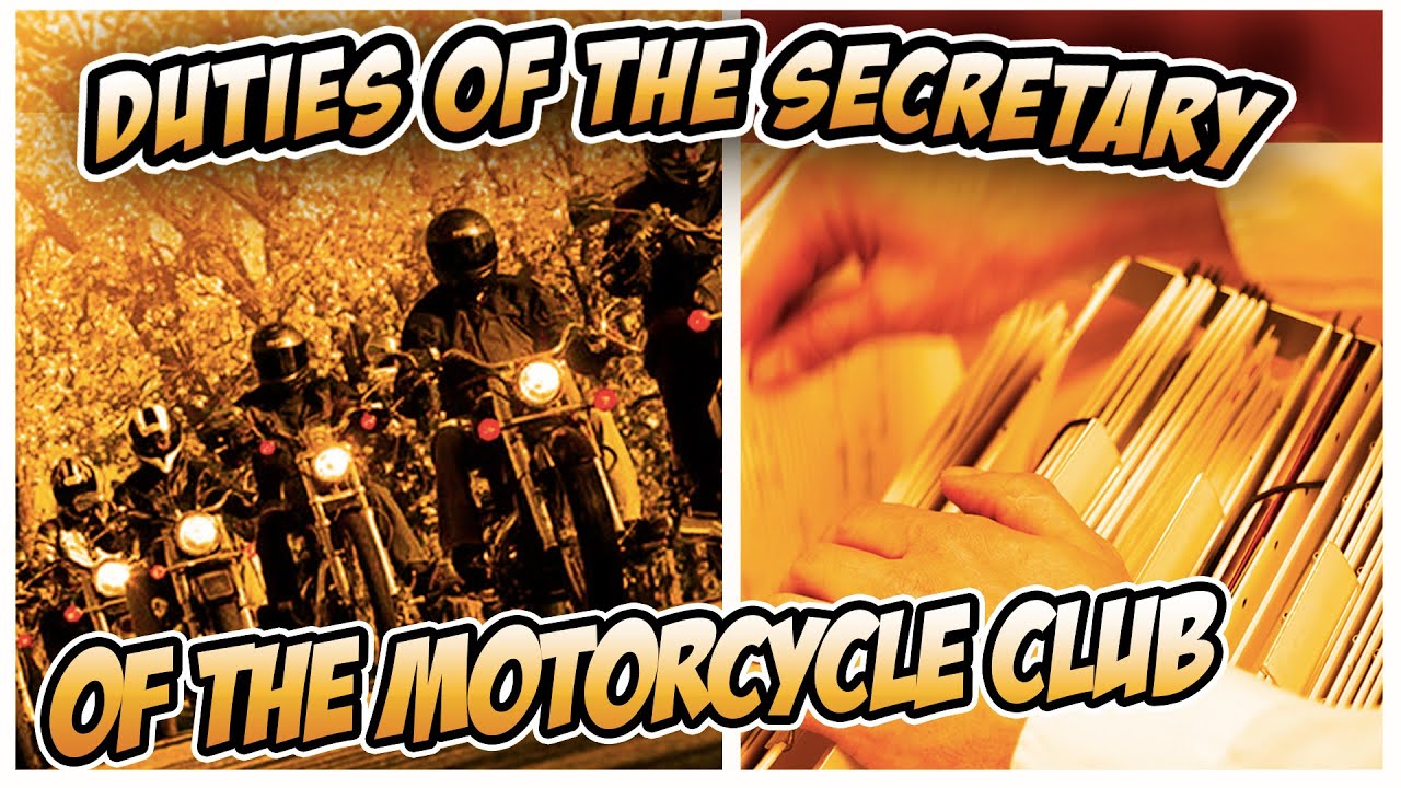 Duties of The Secretary of a Motorcycle Club