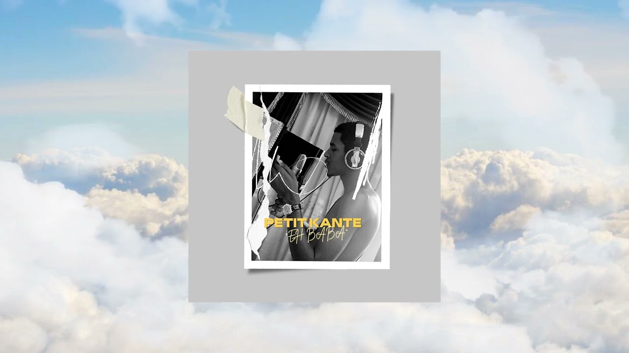 Petit Kante - Eh Baba (il est hors de question)