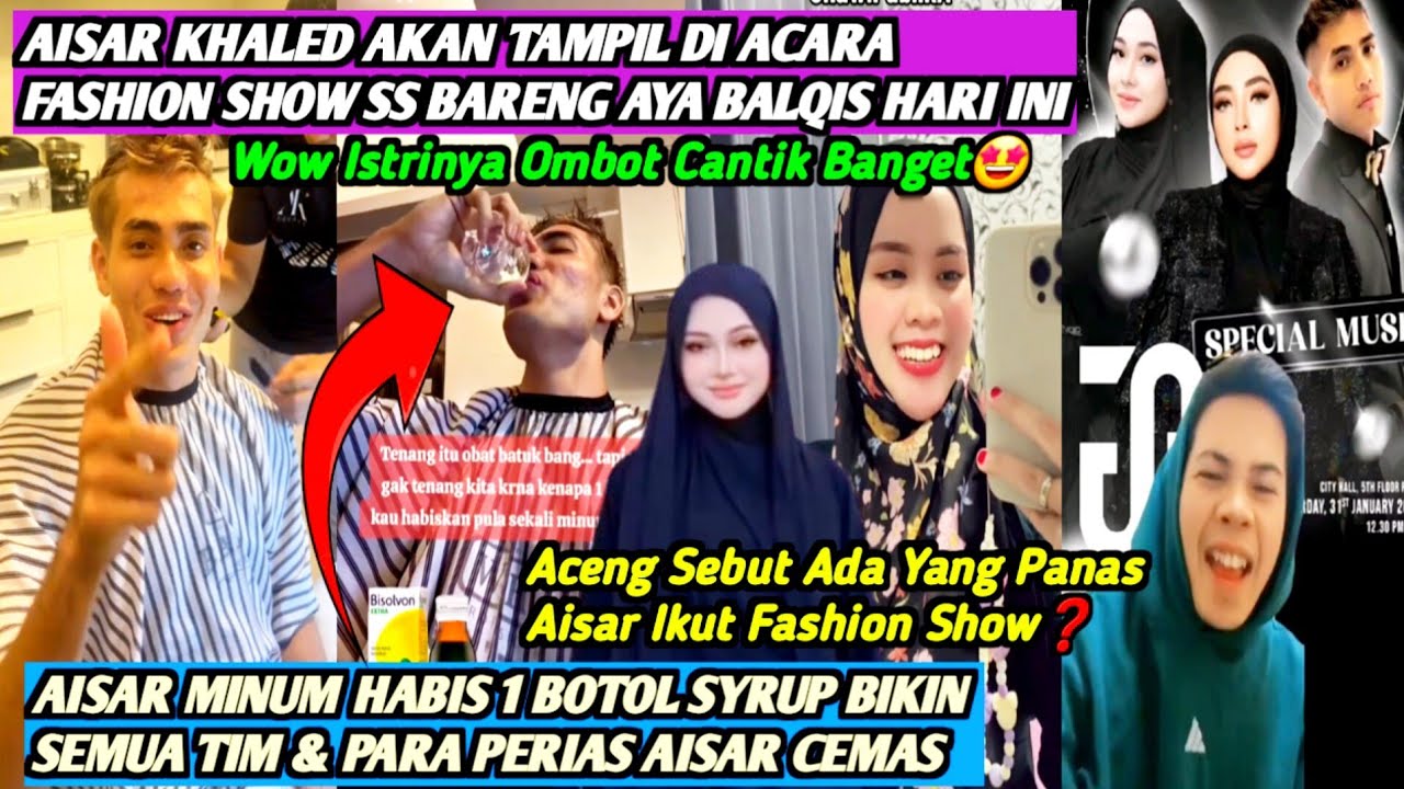 KEREN‼️INILAH MOMEN PERSIAPAN AISAR KHALED SAAT AKAN TAMPIL DI FASHION SHOW SHEILA SAUKIA❗KOCAK POL😅