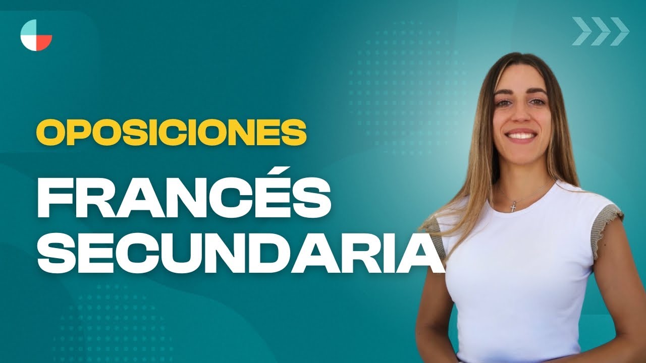 Oposiciones Francés Secundaria 2025/2026 – Sesión Informativa con Lourdes Navarro