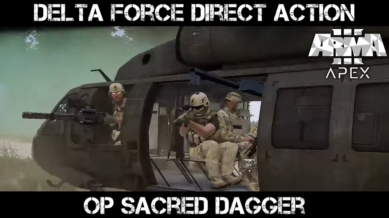 ArmA 3 Gameplay - Delta Force Direct Action - Operation Sacred Dagger