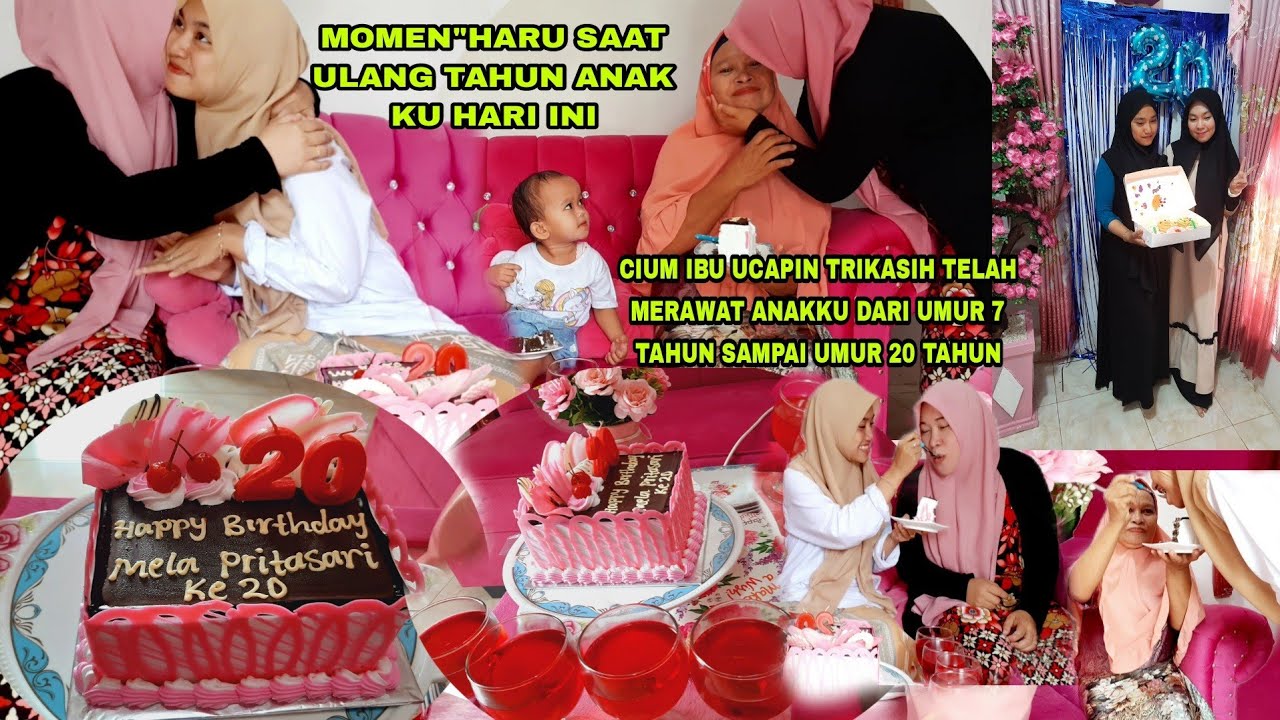ULANG TAHUN ANAK GADIS KU YANG KE 20  PENUH HARU PERTAMA KALI RAYAIN BERSAMA MAMAH NYA!!