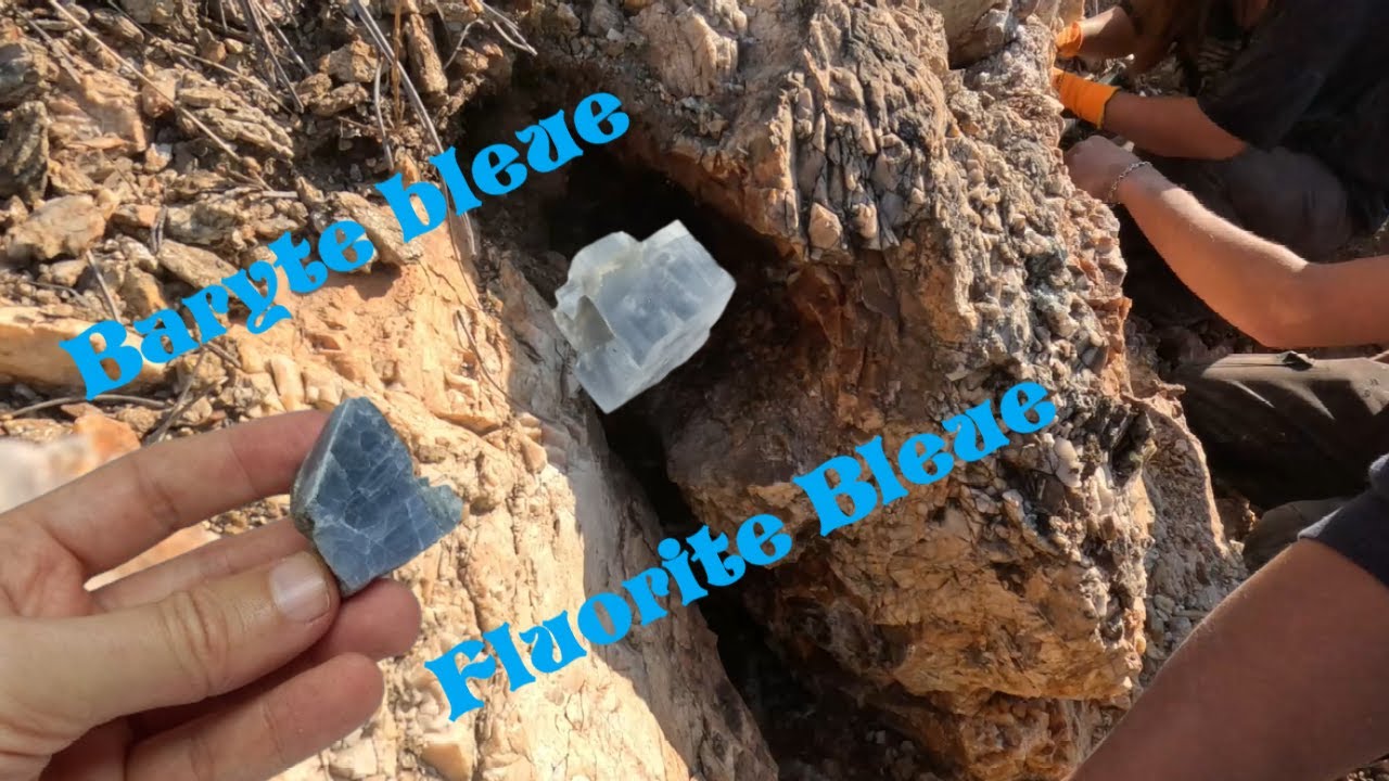 SUR LE TERRAIN : Baryte bleue et Fluorite bleue