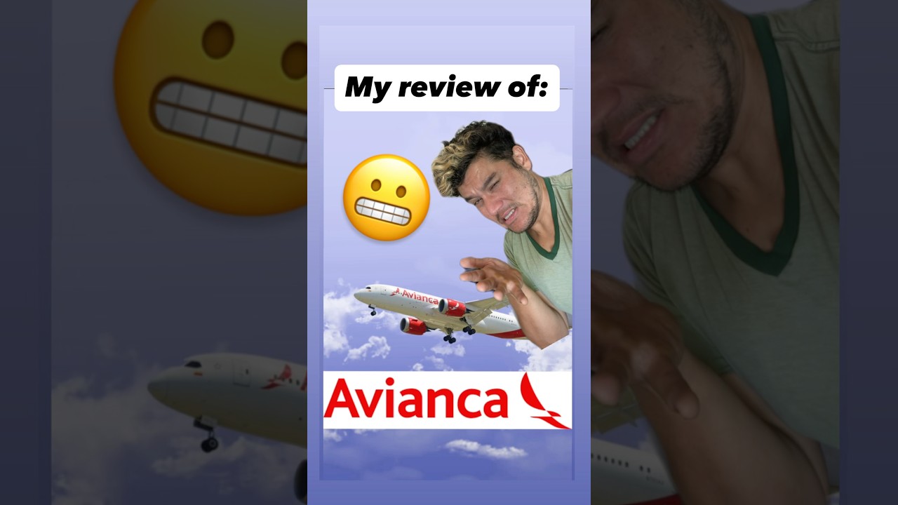 An honest review of Avianca Airlines 😬