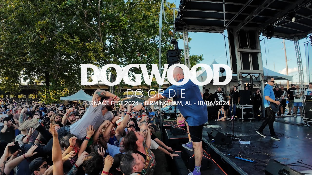 Dogwood - Do or Die (na żywo na Furnace Fest 2024)