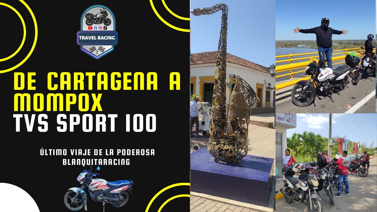 Cartagena – Mompox en Moto, Así Es Viajar en TVS 100 /Último viaje de la Poderosa BlanquitaRacing🏍️🔥