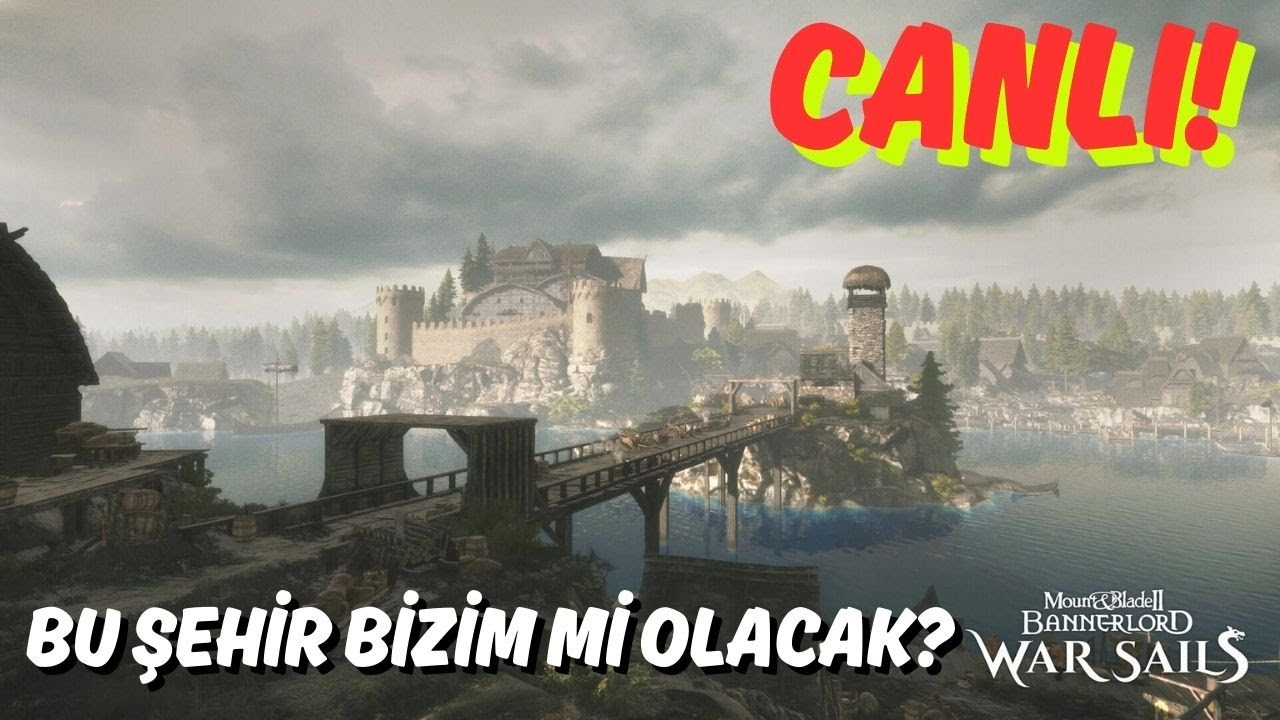Şehir mi alıyorum?! - Mount and Blade Bannerlord Warsails