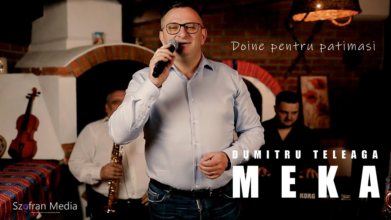Dumitru Teleaga MEKA - Doine pentru Patimasi