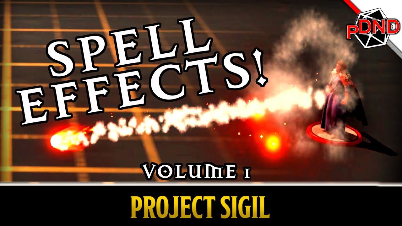 Sigil VTT - 🔥 Spell Effects! ✨