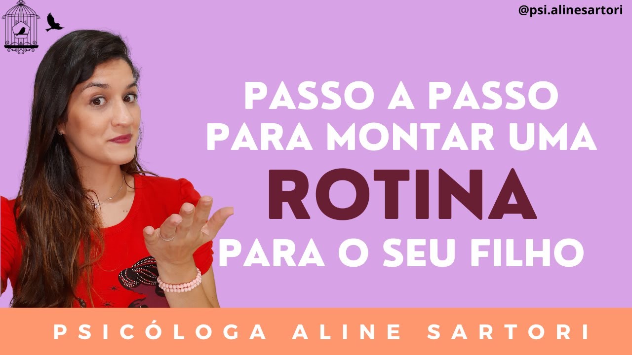 Como montar uma rotina para o seu filho? | Psicóloga Infantil Aline Sartori