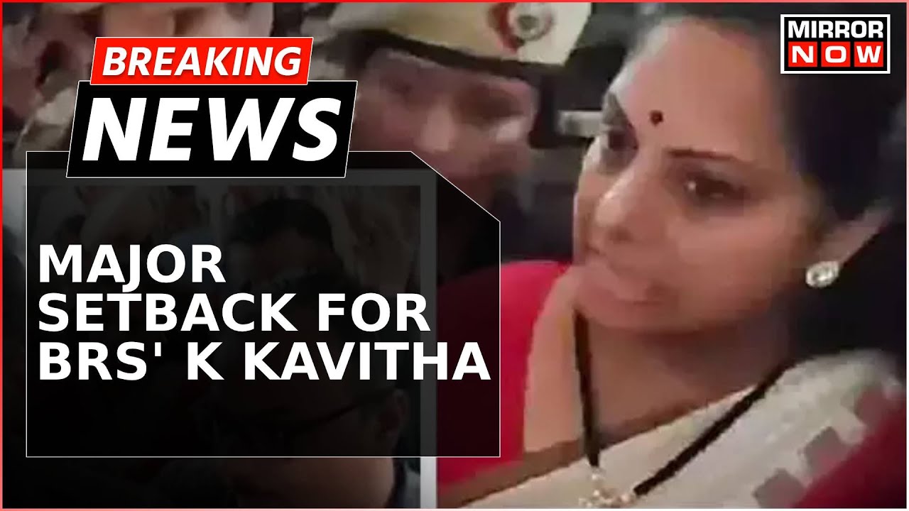 Breaking News | Delhi Court's Major Setback For BRS Leader K Kavitha After Denial Of Interim Bail