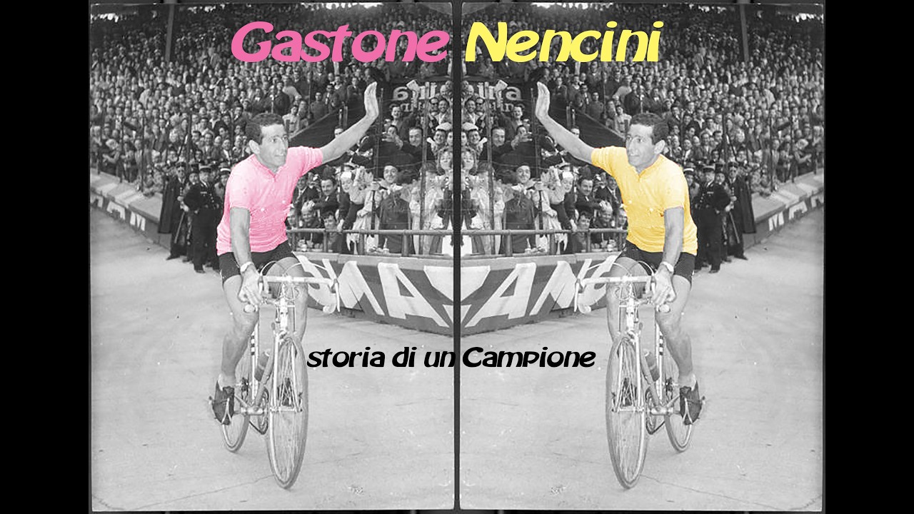 GASTONE NENCINI. Storia di un Campione