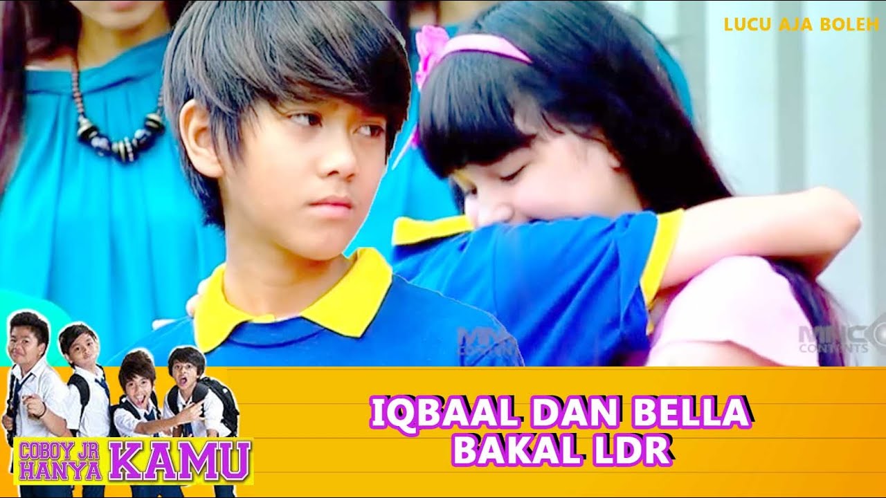PELUK PERPISAHAN BERAT IQBAAL DENGAN CINTA PERTAMANYA BELLA - COBOY JR HANYA KAMU